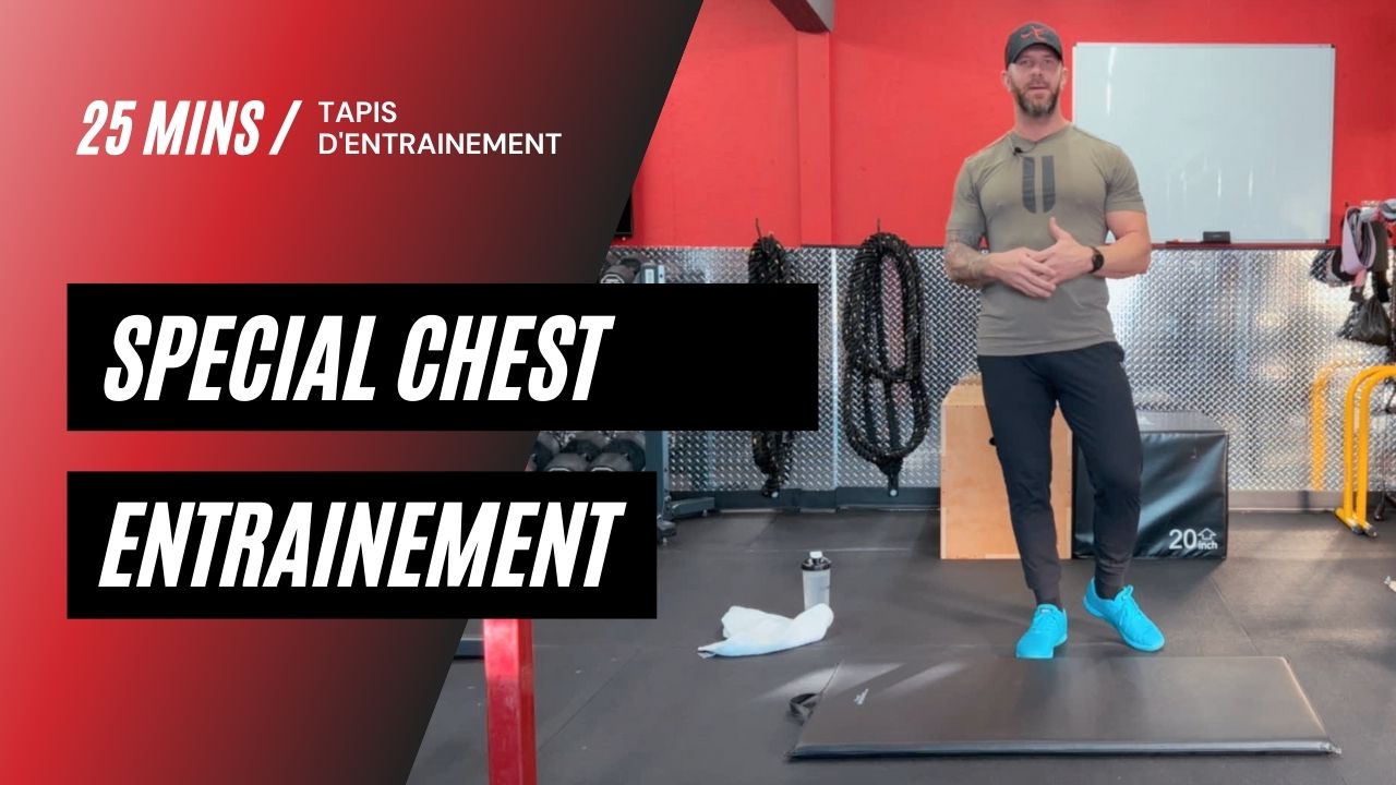 Entraînement « Spécial Chest »